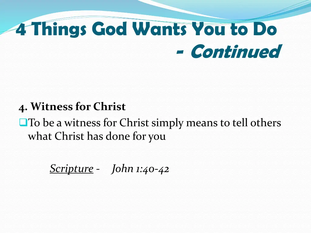 4 things god wants you to do 3