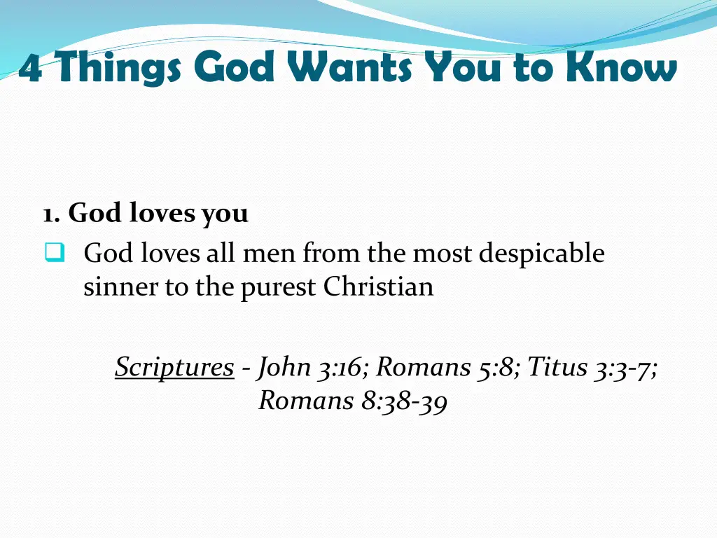 4 things god wants you to know