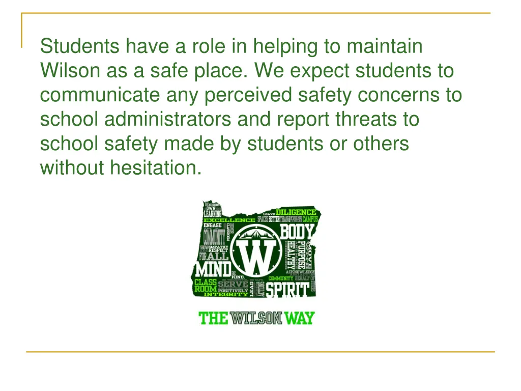 students have a role in helping to maintain