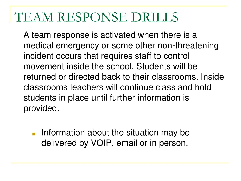 team response drills a team response is activated