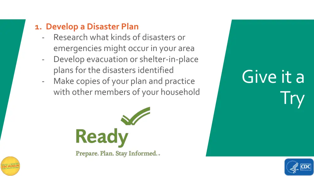 1 develop a disaster plan research what kinds