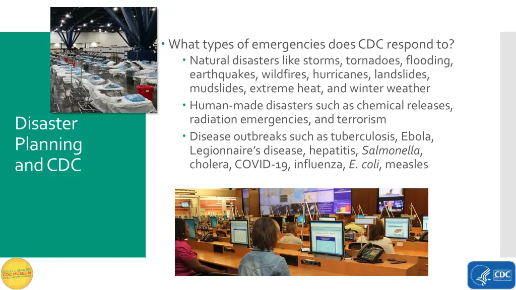 what types of emergencies does cdc respond