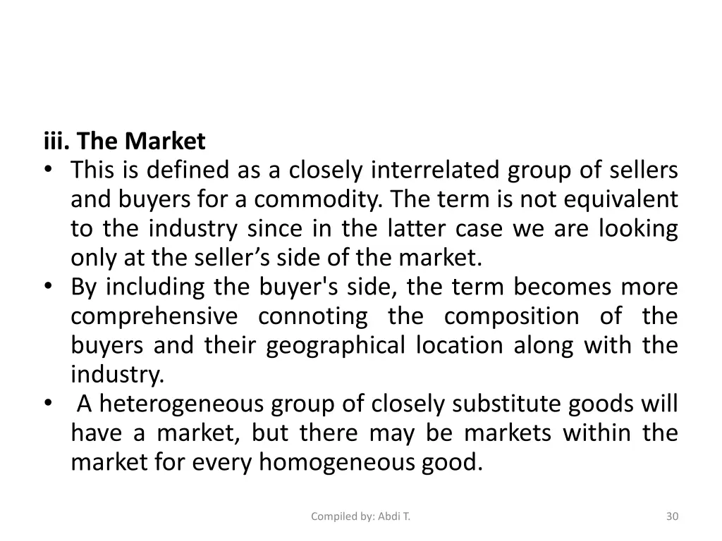 iii the market this is defined as a closely