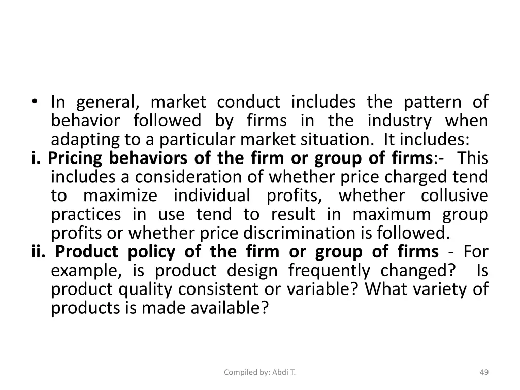 in general market conduct includes the pattern