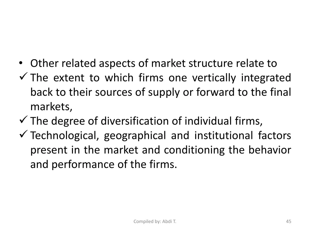 other related aspects of market structure relate