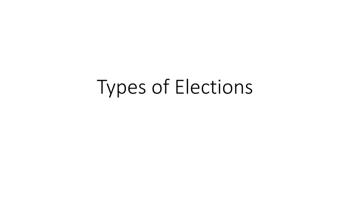 types of elections