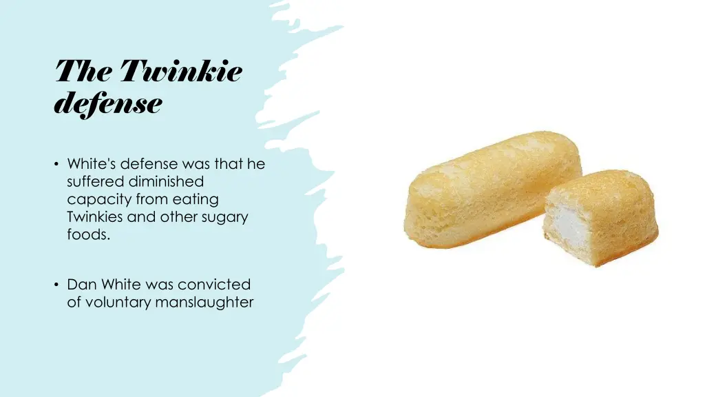 the twinkie defense