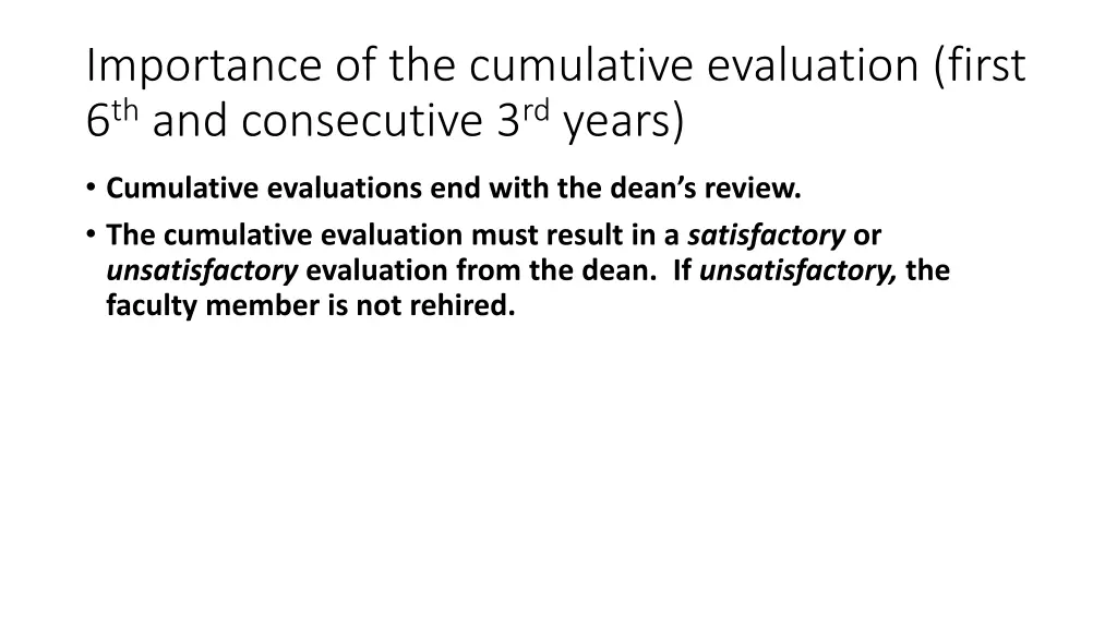 importance of the cumulative evaluation first