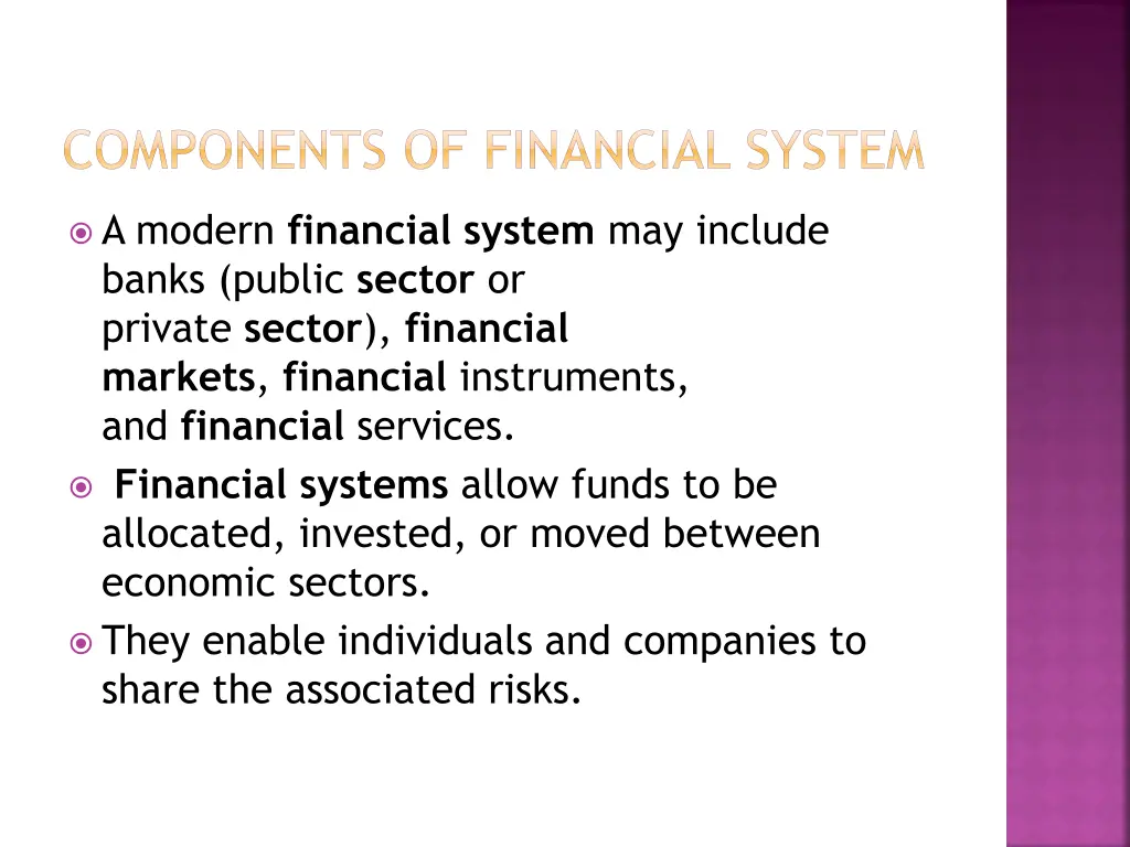 components of financial system