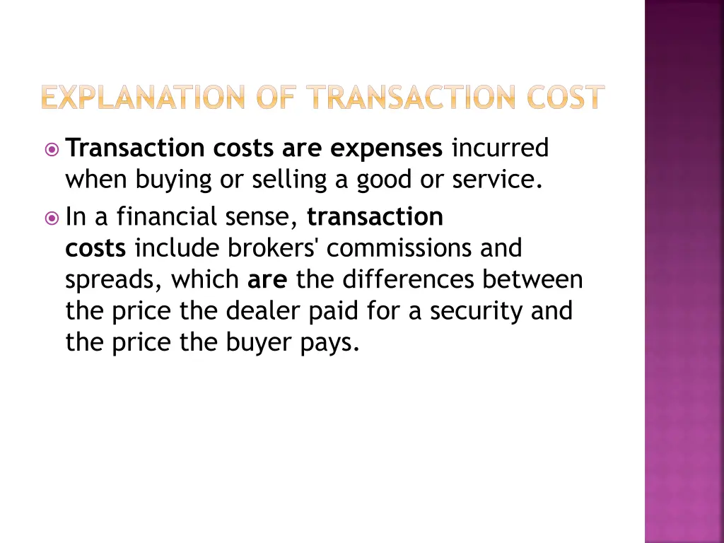 explanation of transaction cost