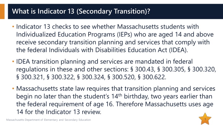 what is indicator 13 secondary transition