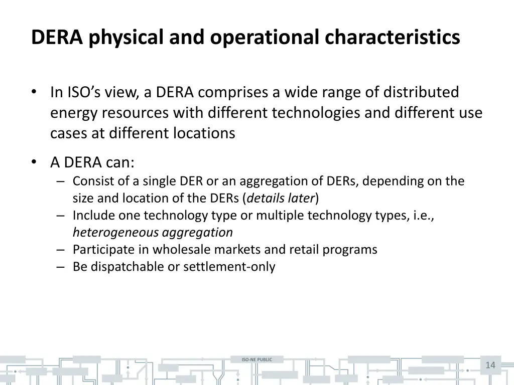 dera physical and operational characteristics