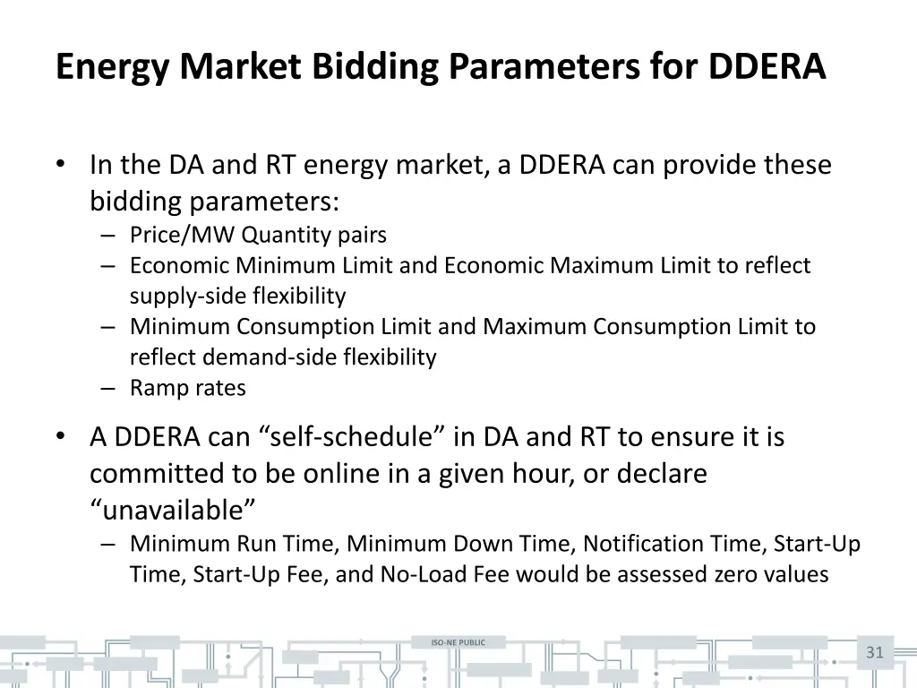 energy market bidding parameters for ddera