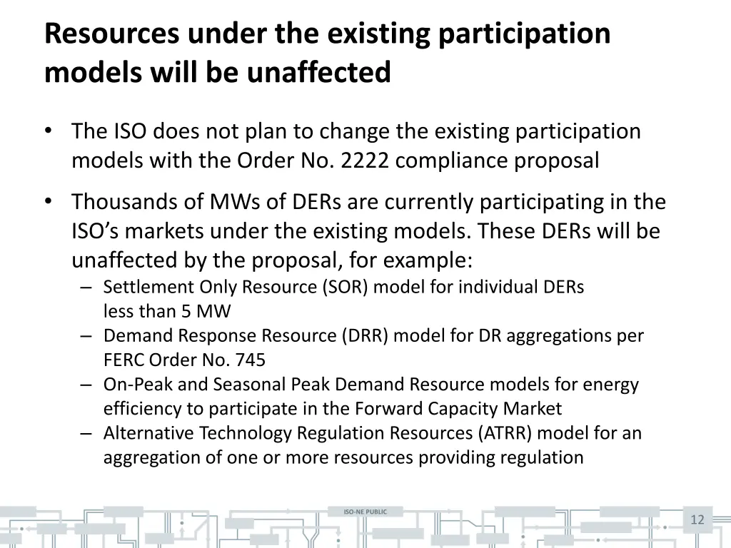 resources under the existing participation models