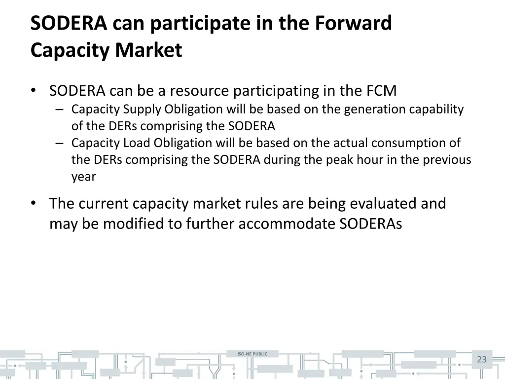 sodera can participate in the forward capacity