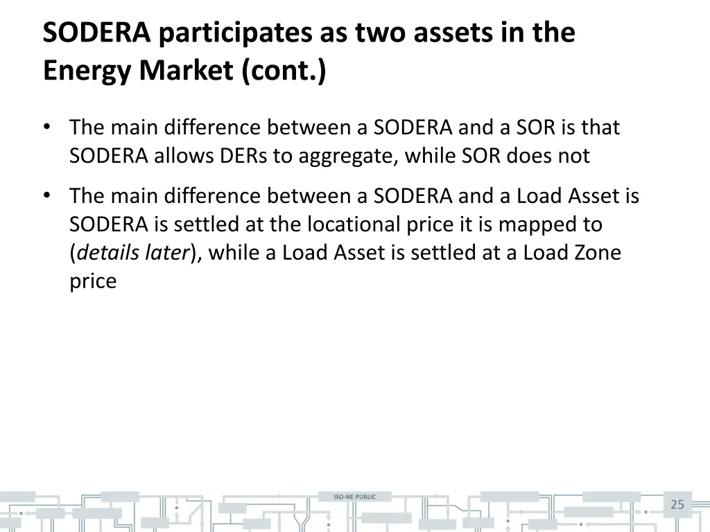 sodera participates as two assets in the energy 1