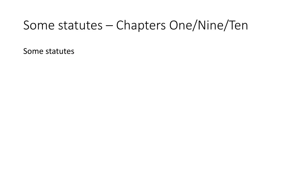 some statutes chapters one nine ten