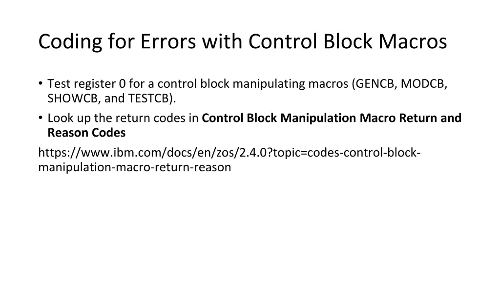 coding for errors with control block macros