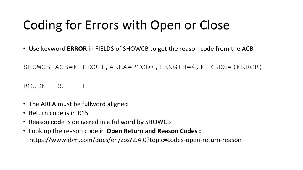 coding for errors with open or close