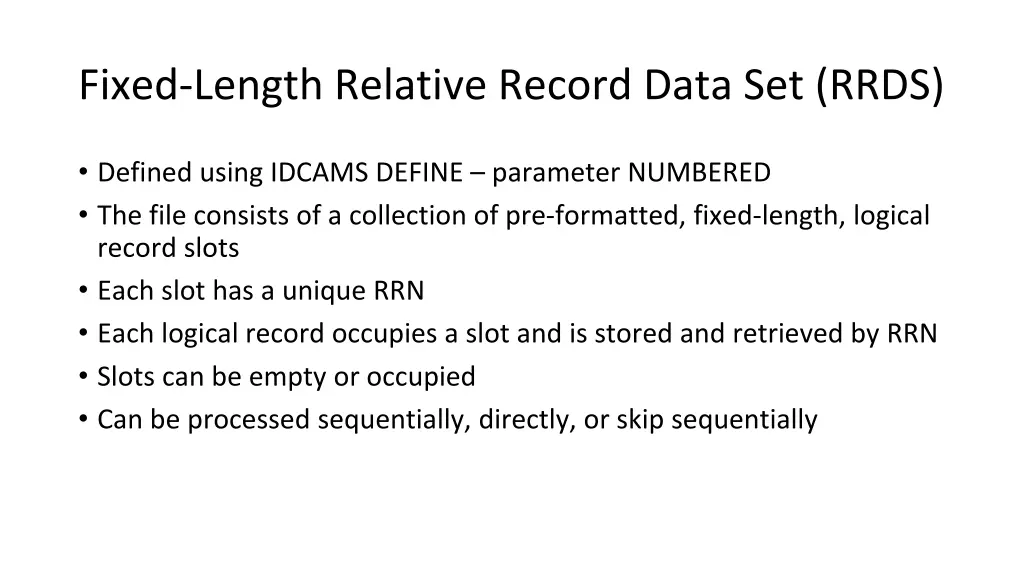 fixed length relative record data set rrds