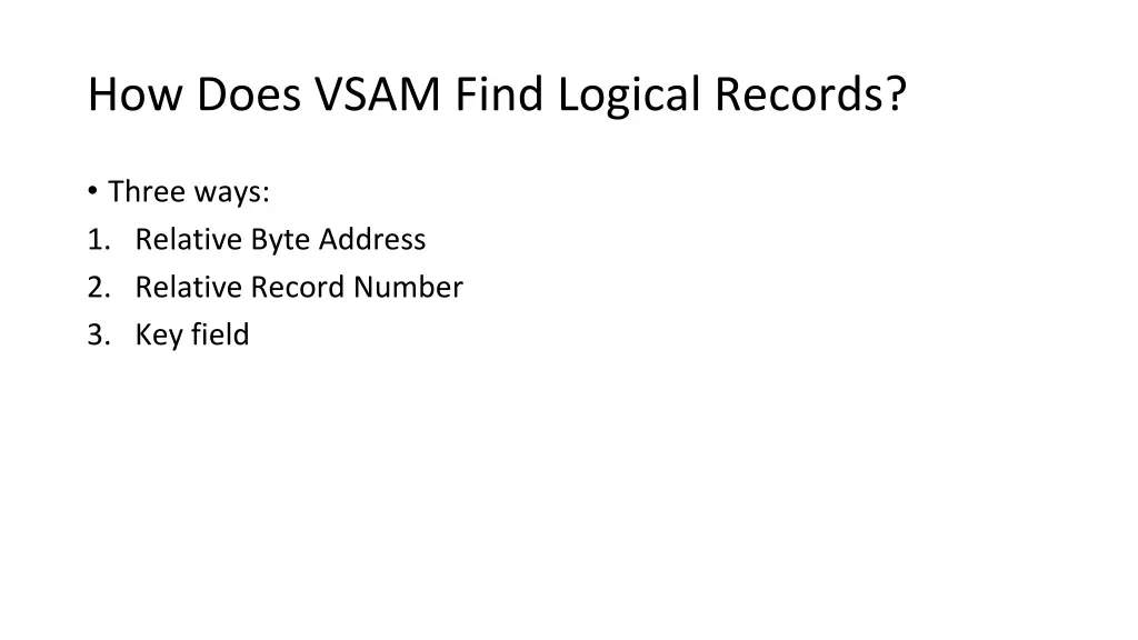 how does vsam find logical records