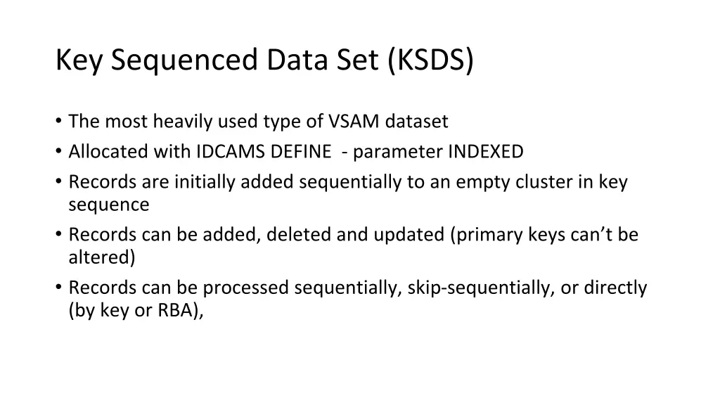 key sequenced data set ksds