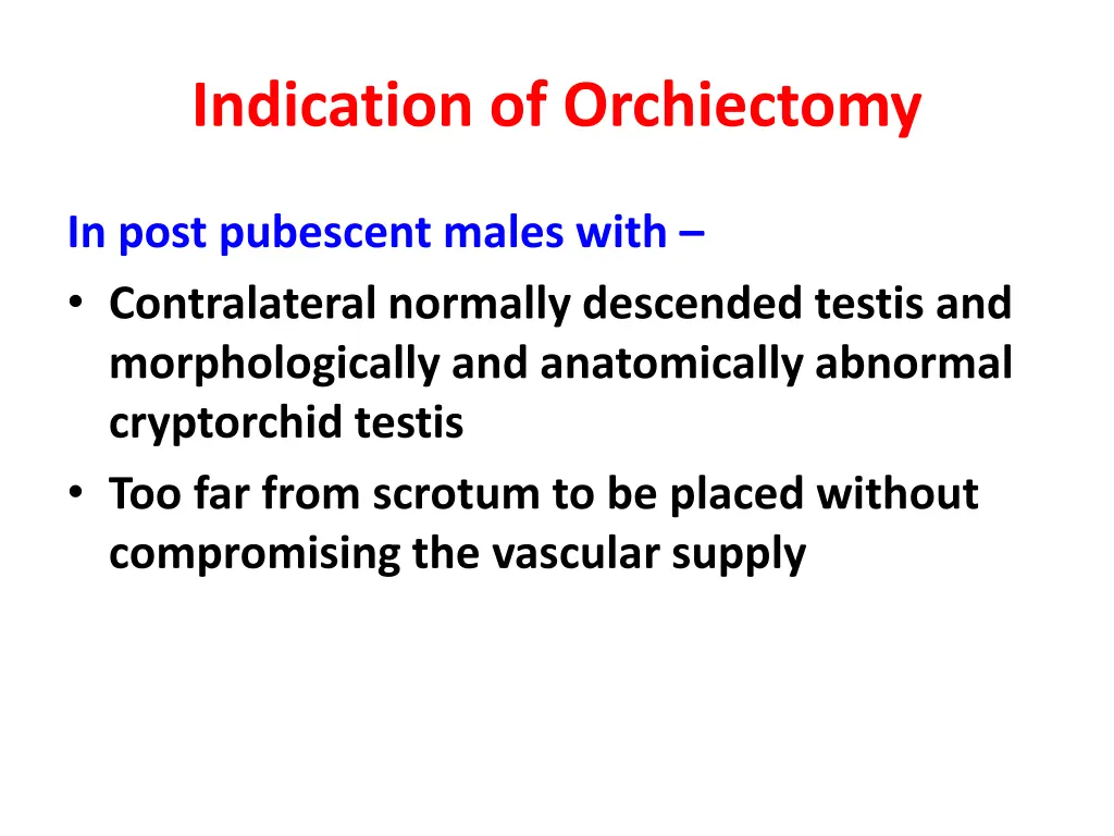 indication of orchiectomy