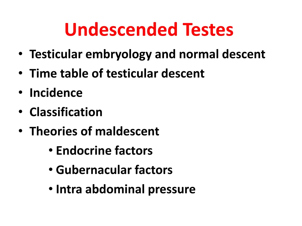 undescended testes testicular embryology