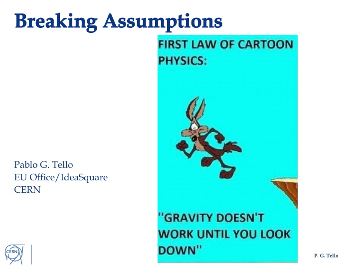 breaking assumptions