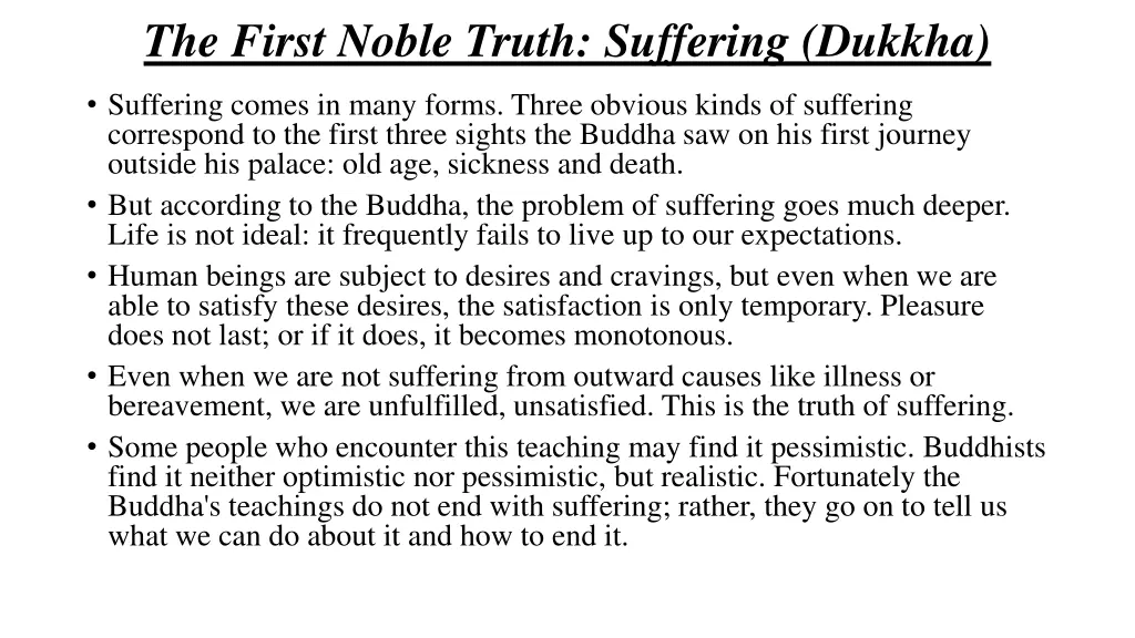 the first noble truth suffering dukkha