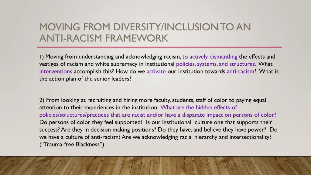 moving from diversity inclusion to an anti racism