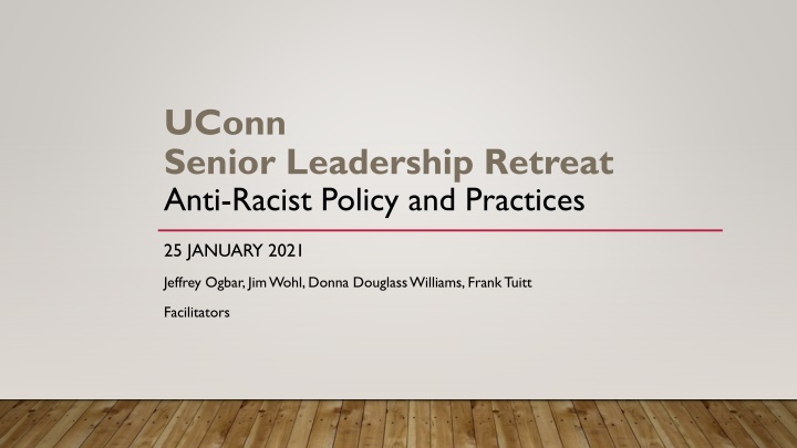 uconn senior leadership retreat anti racist