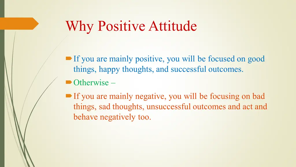 why positive attitude