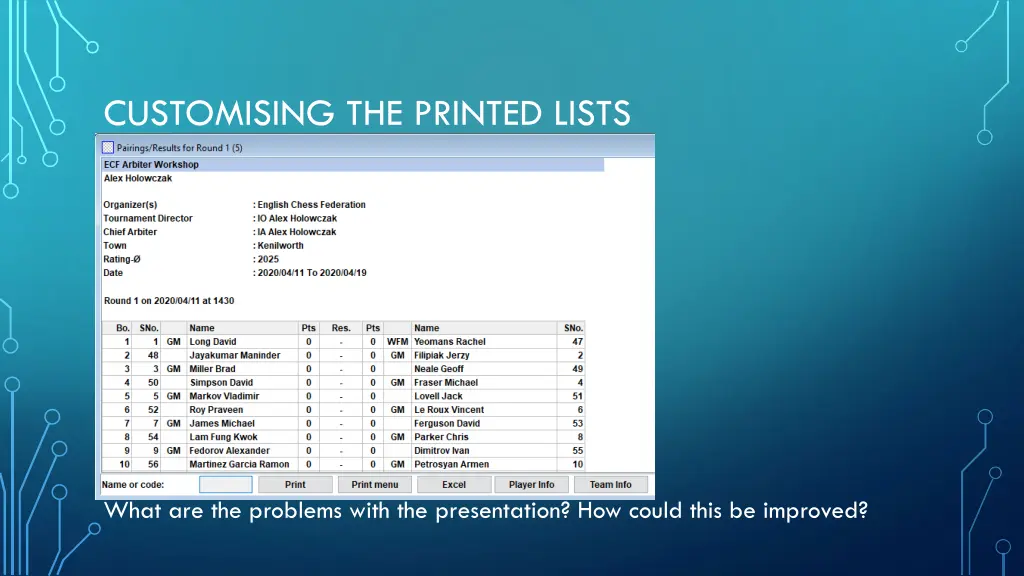 customising the printed lists 1