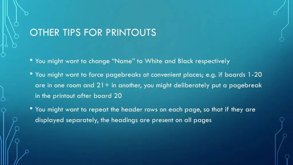 other tips for printouts