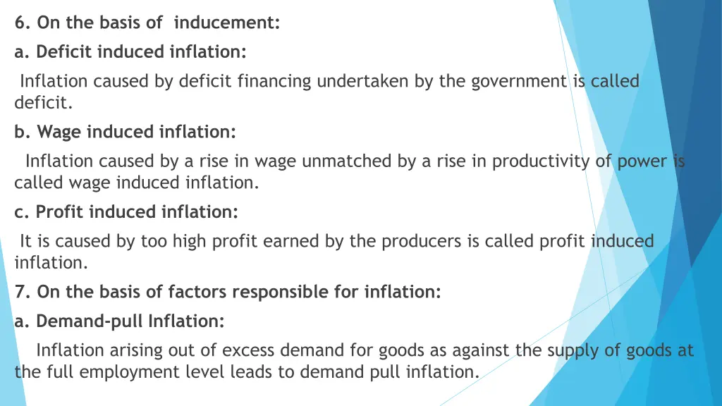 6 on the basis of inducement a deficit induced