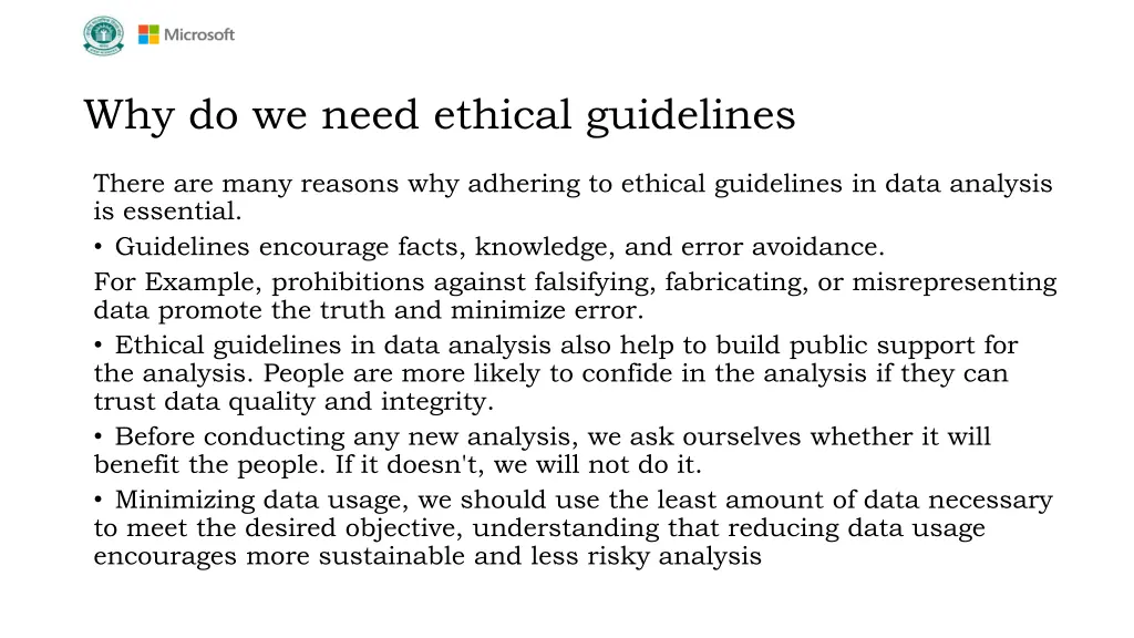 why do we need ethical guidelines