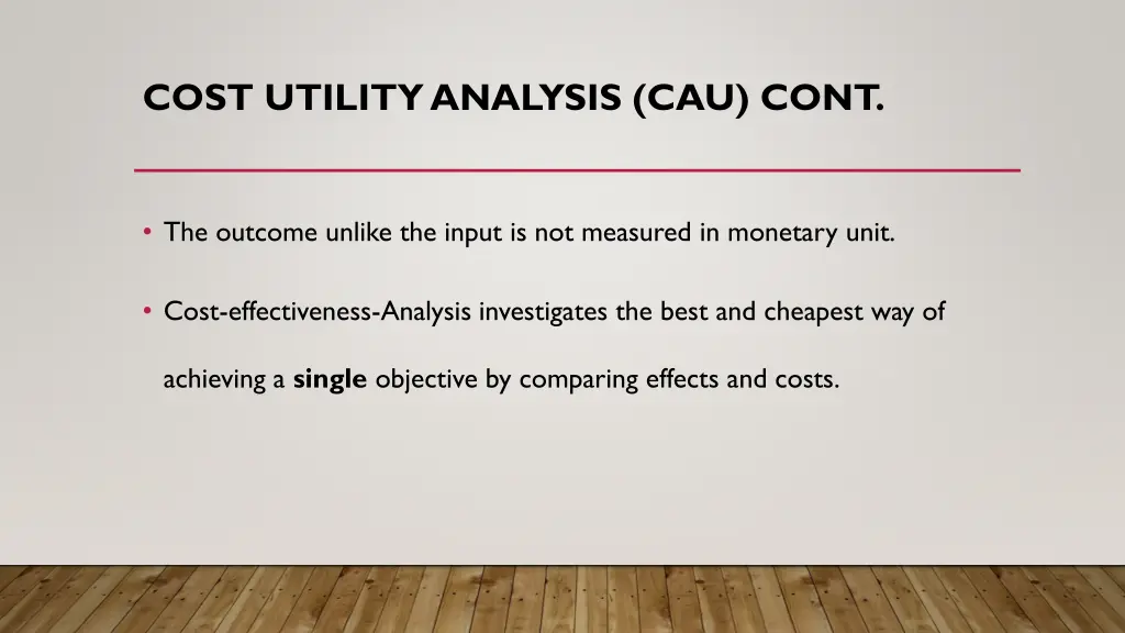 cost utility analysis cau cont