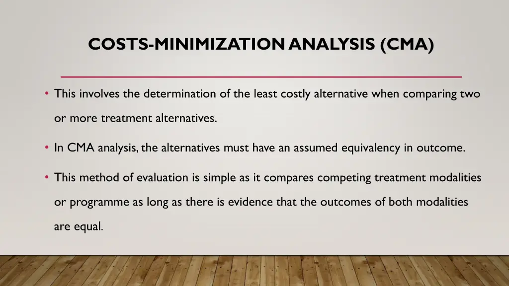 costs minimization analysis cma