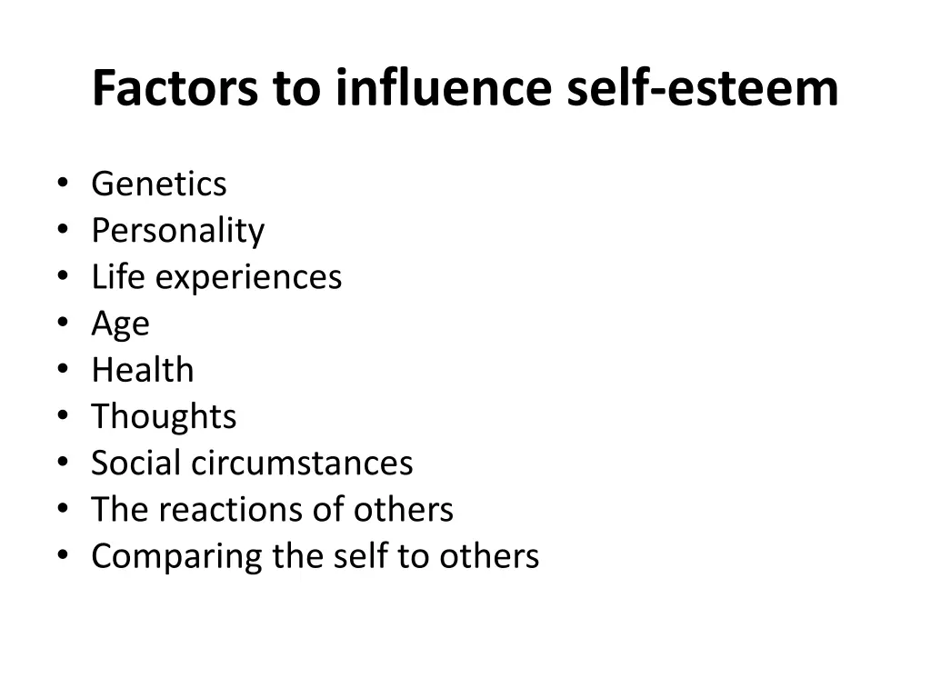 factors to influence self esteem