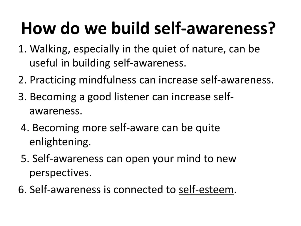 how do we build self awareness 1 walking