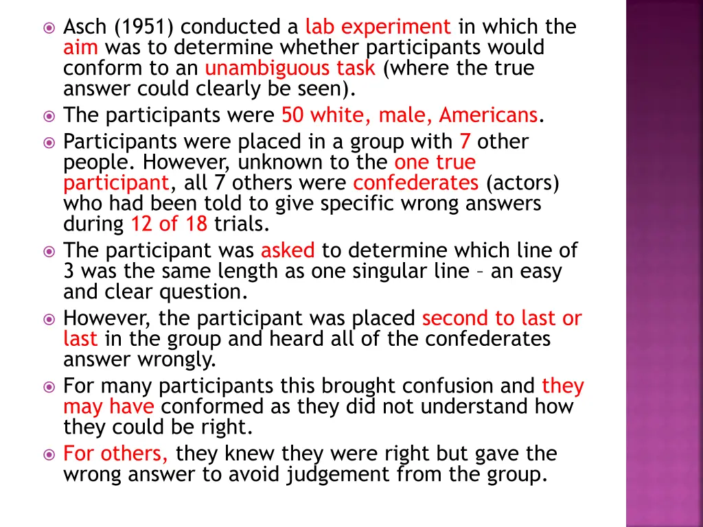 asch 1951 conducted a lab experiment in which 1