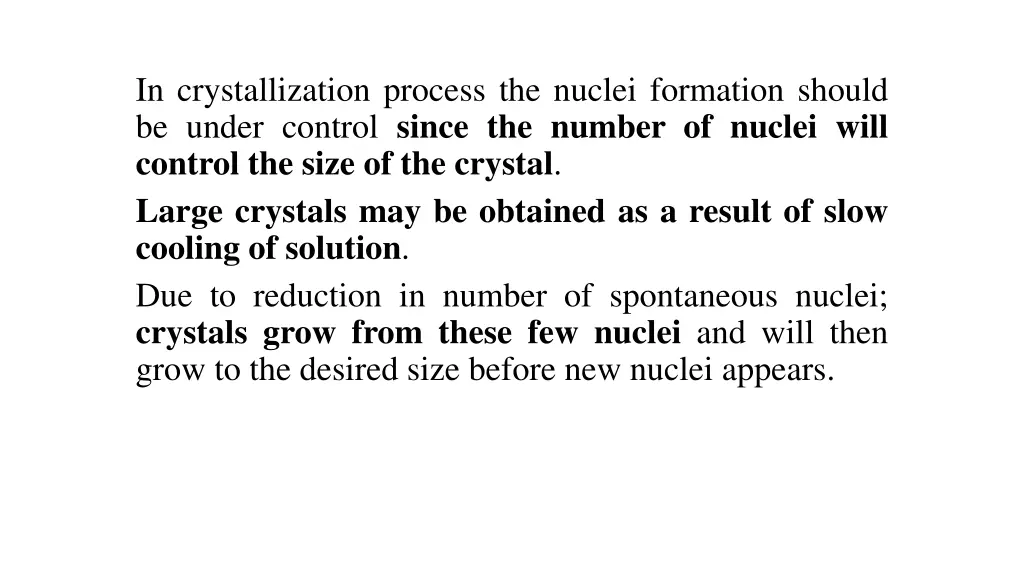 in crystallization process the nuclei formation