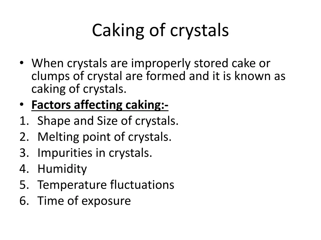 caking of crystals