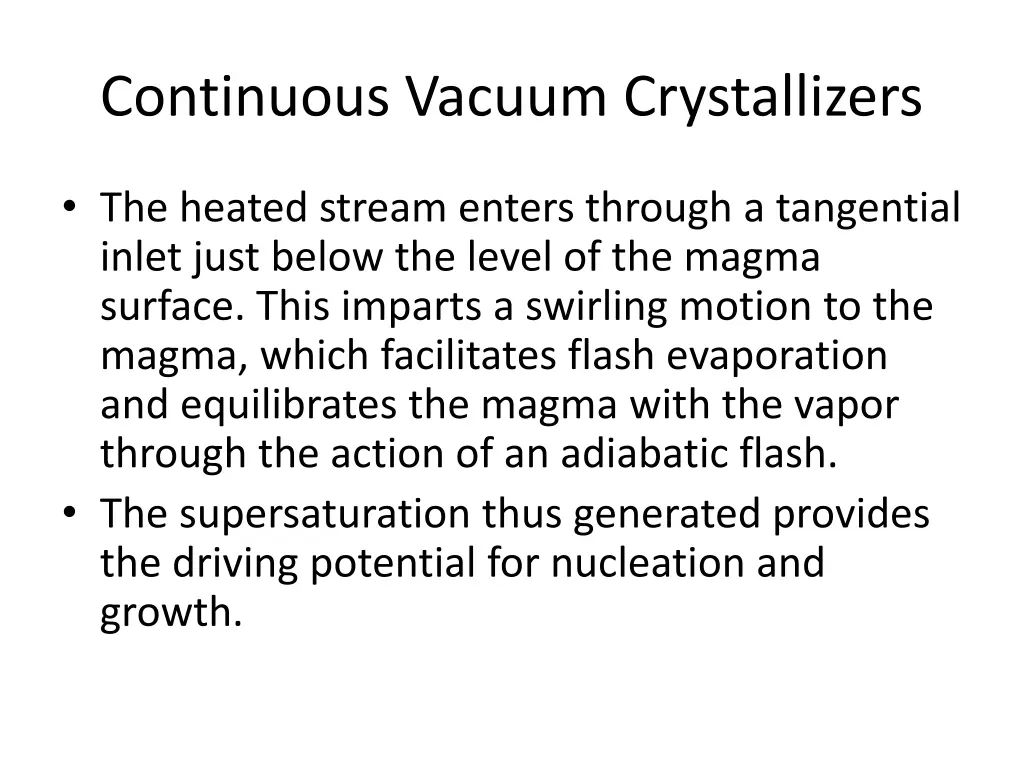 continuous vacuum crystallizers 1