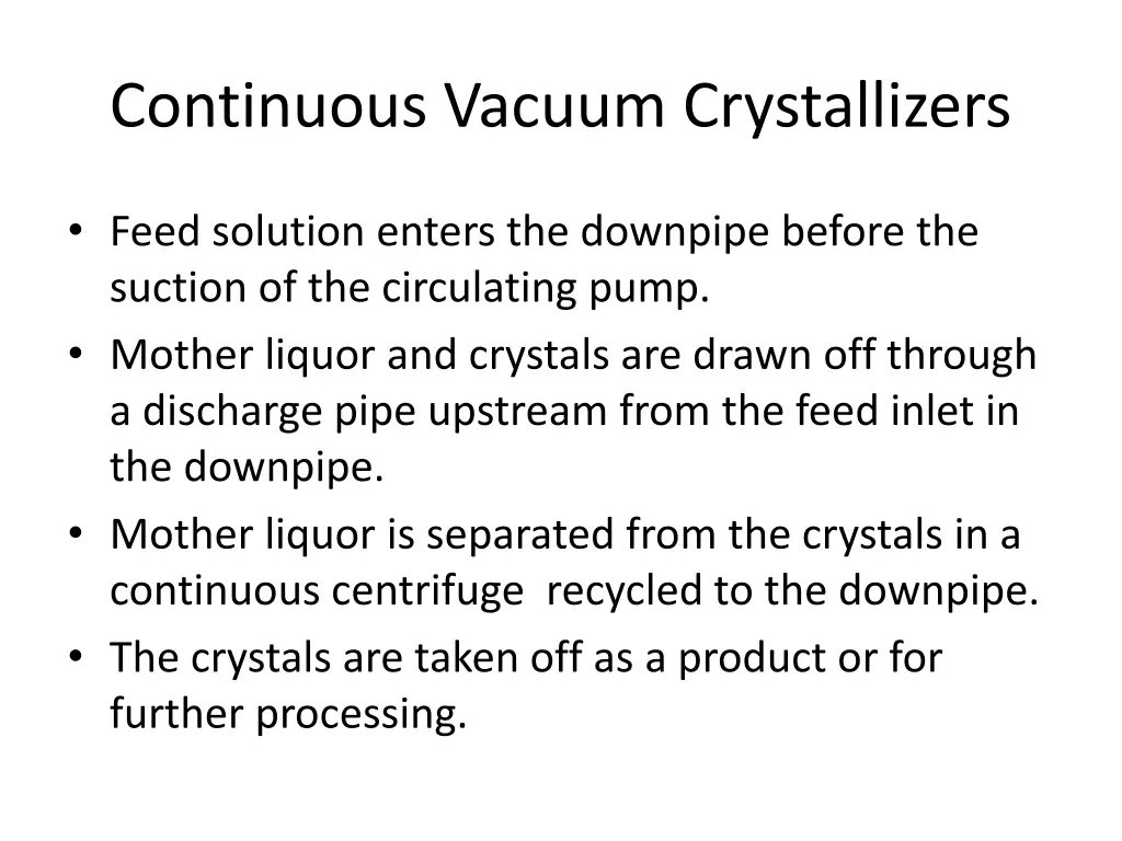 continuous vacuum crystallizers 2