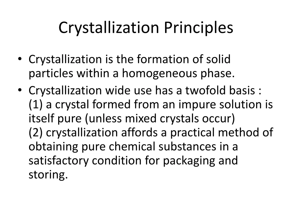 crystallization principles