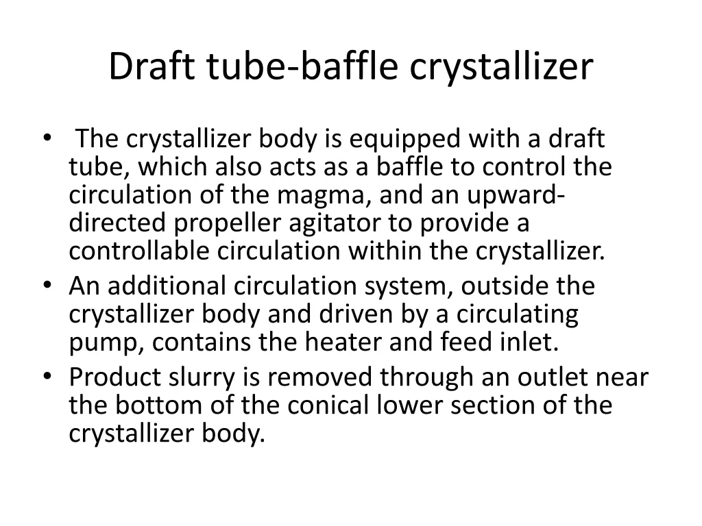 draft tube baffle crystallizer 1