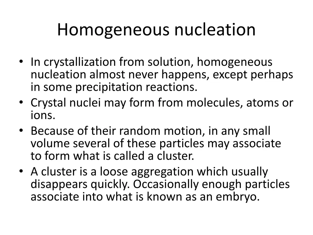 homogeneous nucleation