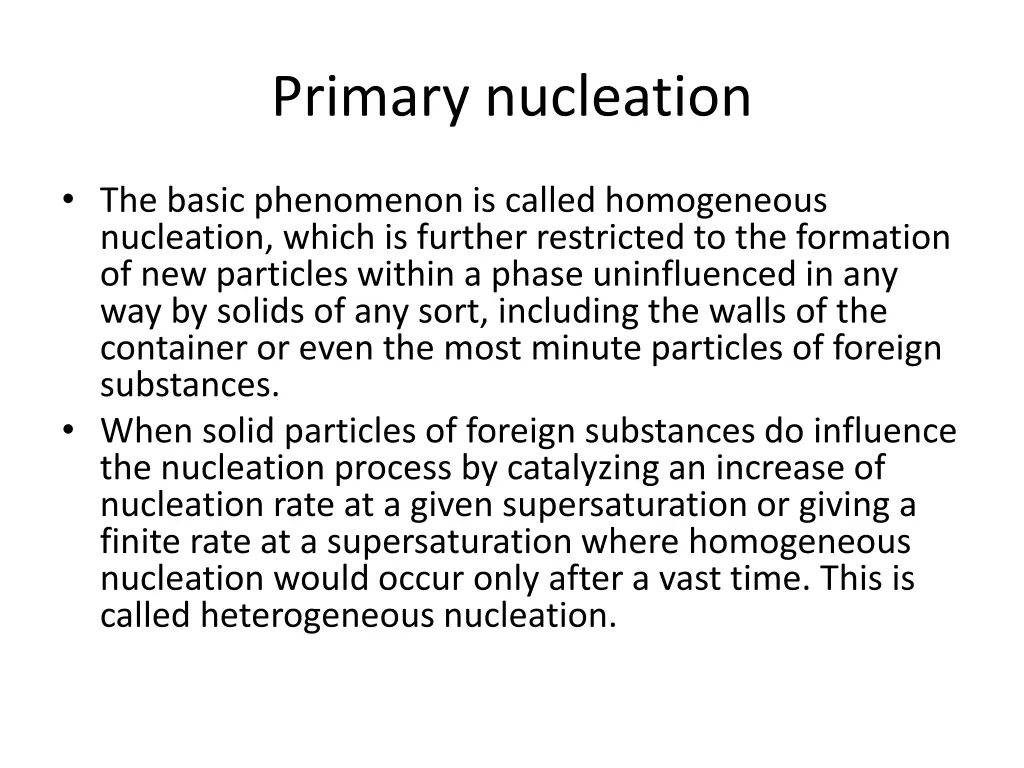 primary nucleation